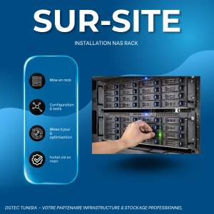 Installation NAS Rack sur Site – DGTEC Tunisie